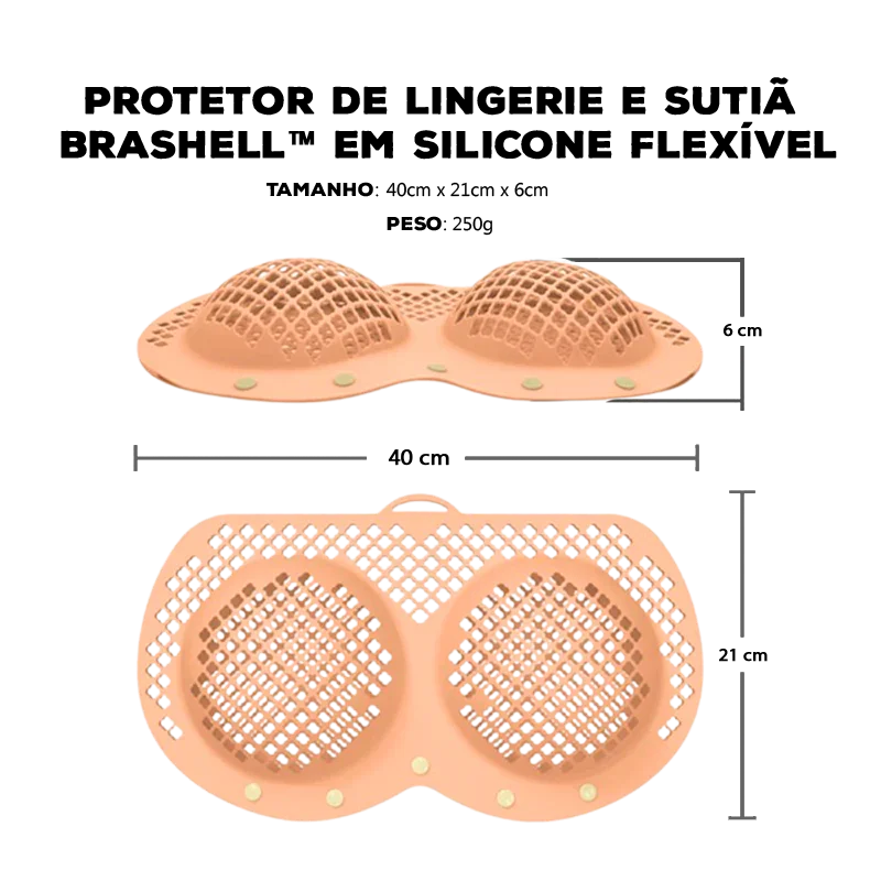 Protetor de Lingerie e Sutiã BraShell™ em Silicone Flexível / Proteção Estruturada para Bojos Delicados na Lavagem!